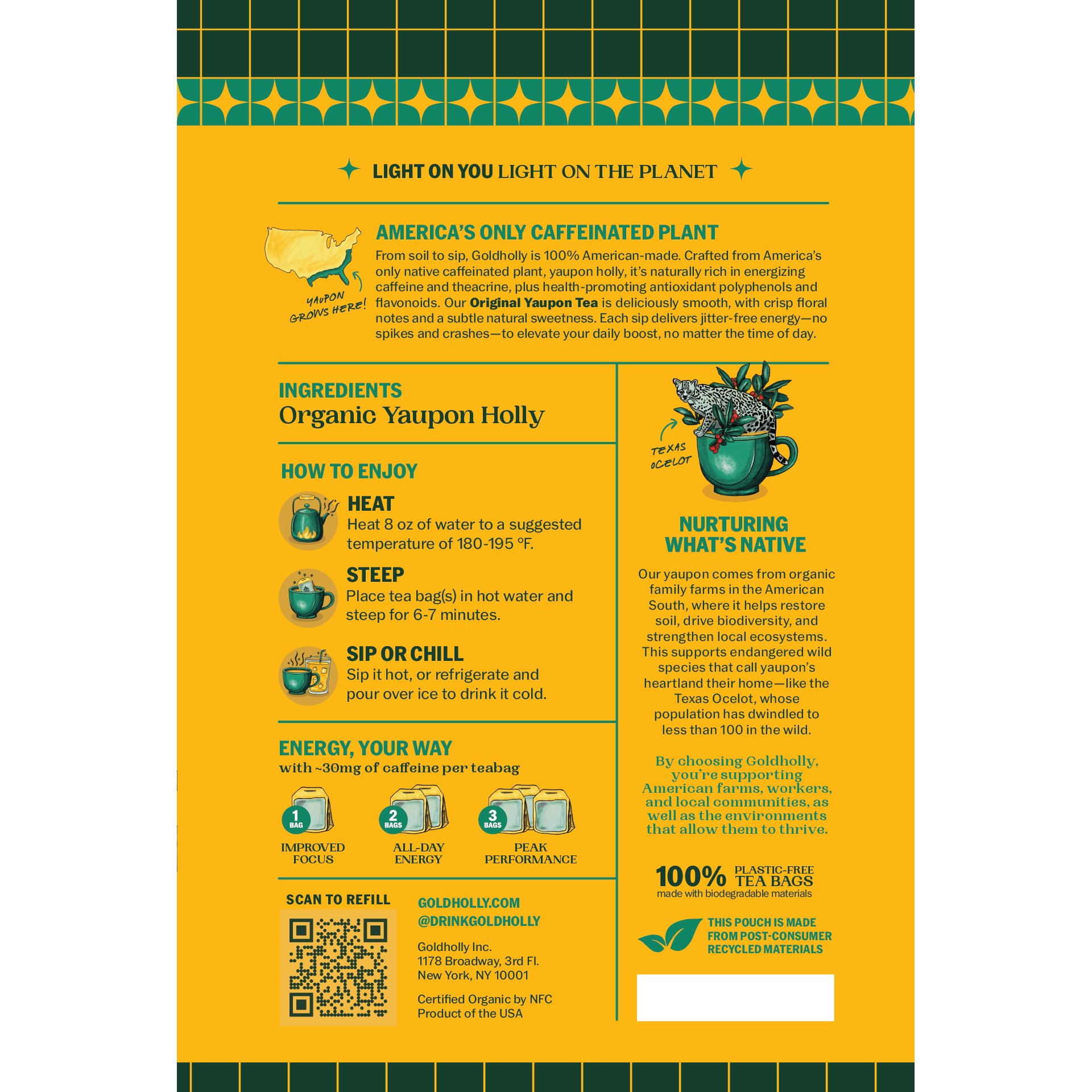Back panel of Goldholly Original yaupon tea pouch showing America's Only Caffeinated Plant story, How to Enjoy brewing instructions, Energy Your Way dosing guide, Nurturing What's Native conservation message, and plant-based teabag details